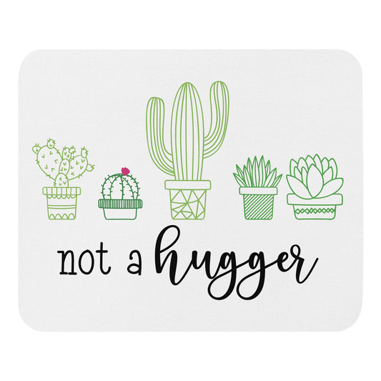 not a hugger mouse pad