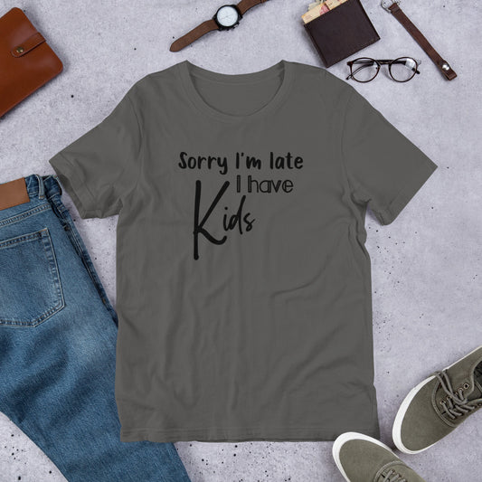 Sorry I have kids Short-sleeve t-shirt