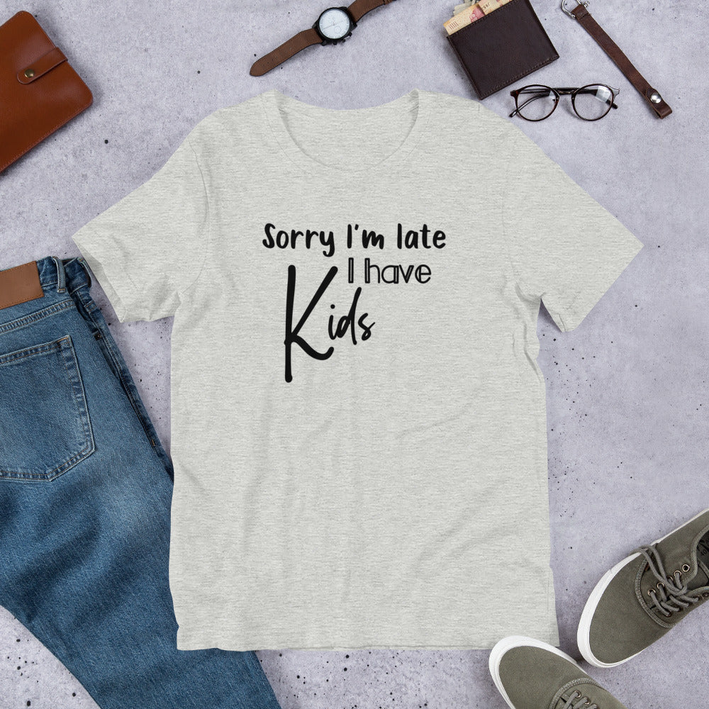 Sorry I have kids Short-sleeve t-shirt
