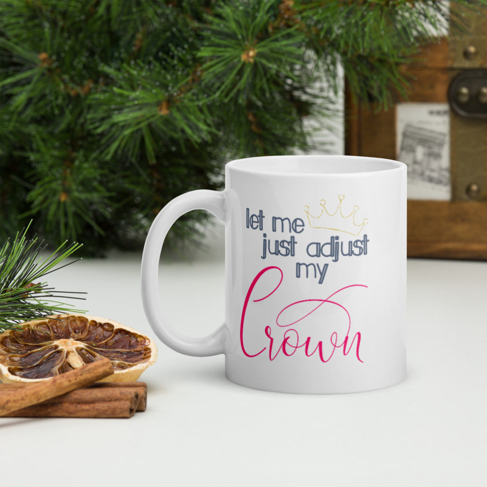 adjust my crown mug