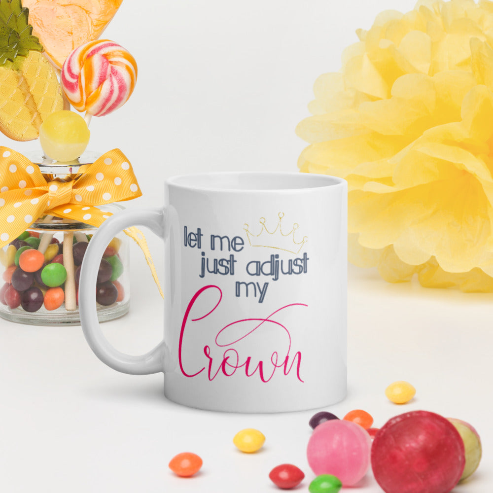 adjust my crown mug