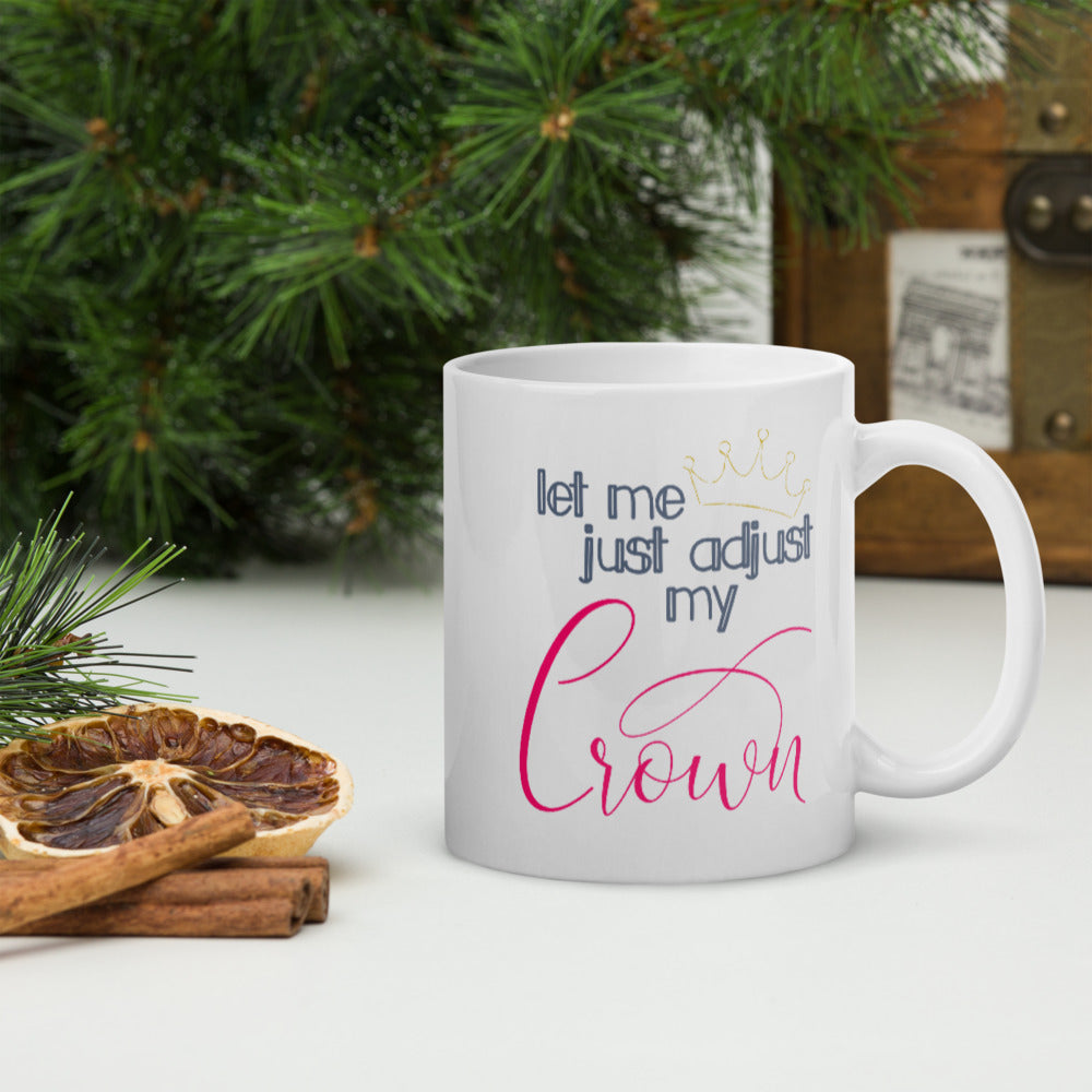 adjust my crown mug
