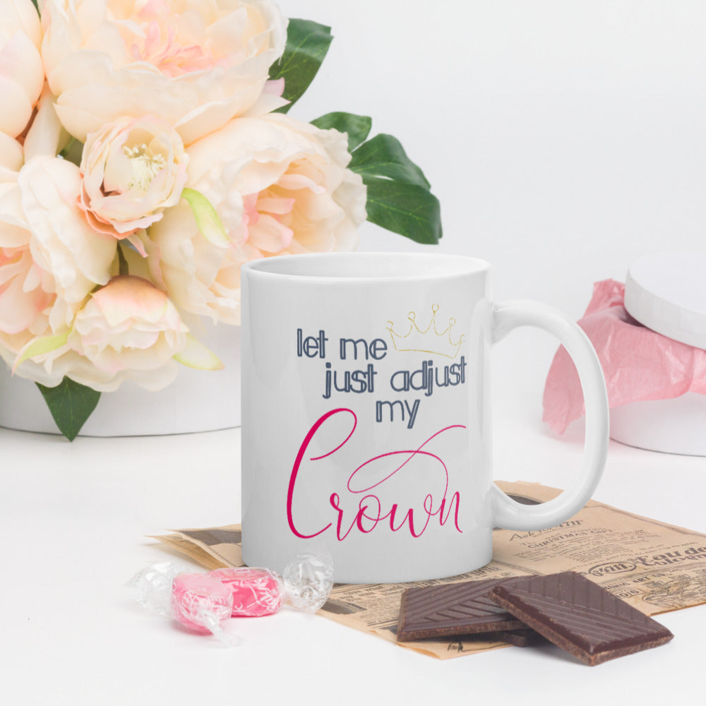 adjust my crown mug