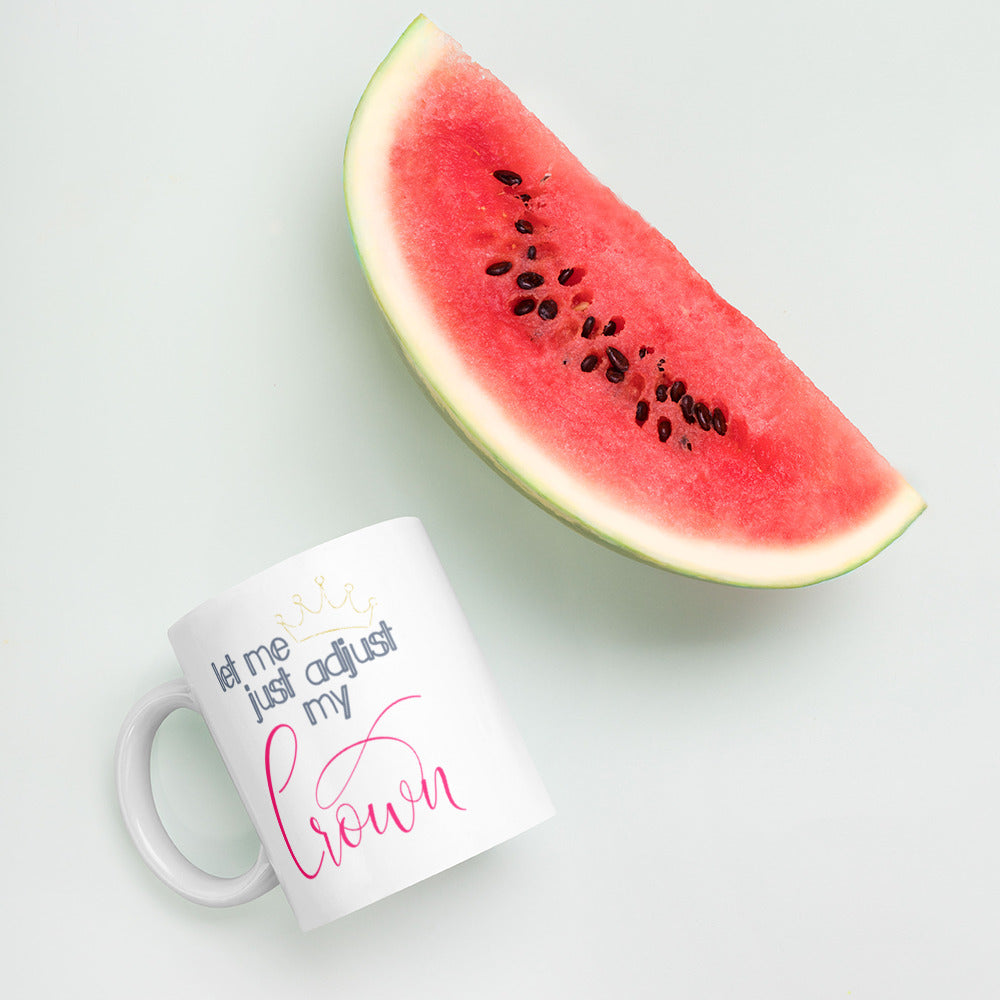adjust my crown mug
