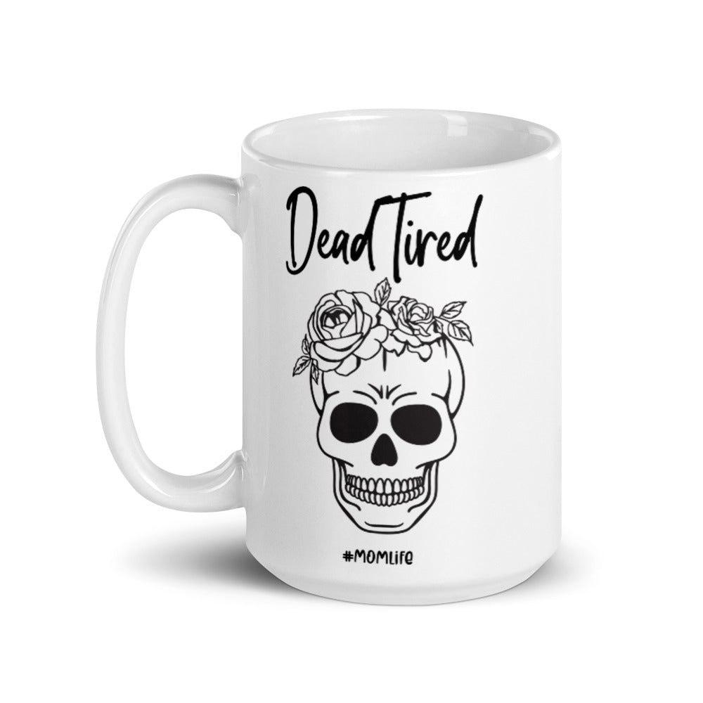 dead tired mug