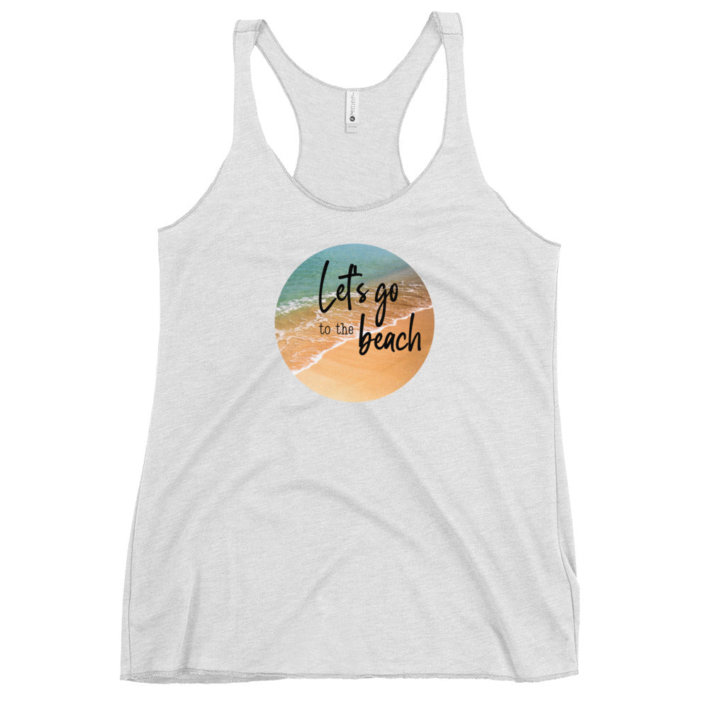 let's go to the beach Women's Racerback Tank
