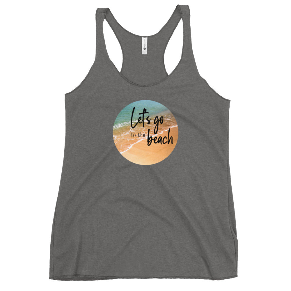 let's go to the beach Women's Racerback Tank
