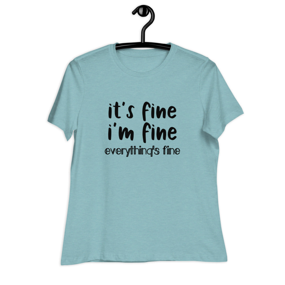 it's fine Women's Relaxed T-Shirt