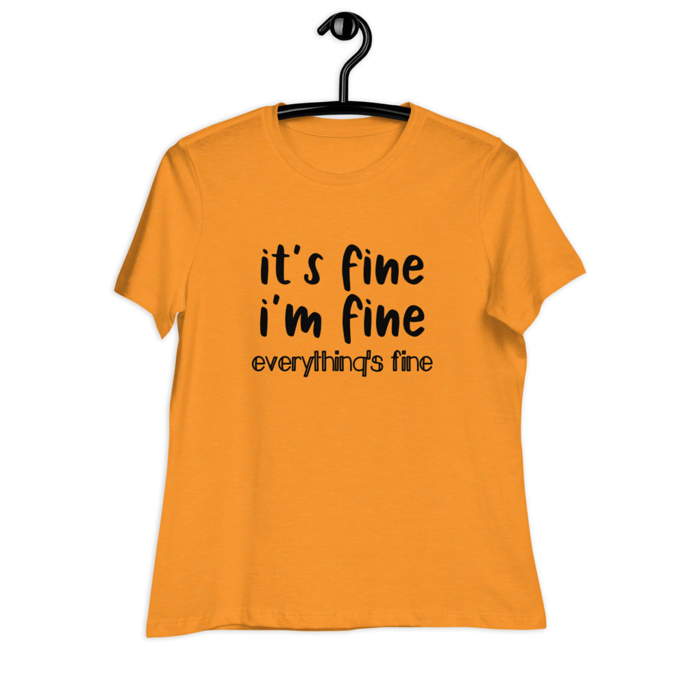 it's fine Women's Relaxed T-Shirt