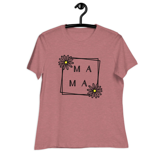 MAMA Women's Relaxed T-Shirt