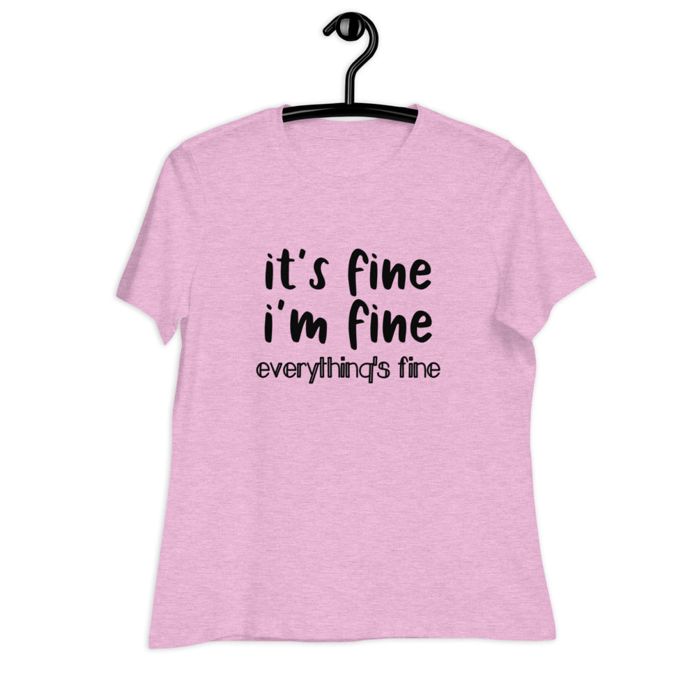 it's fine Women's Relaxed T-Shirt