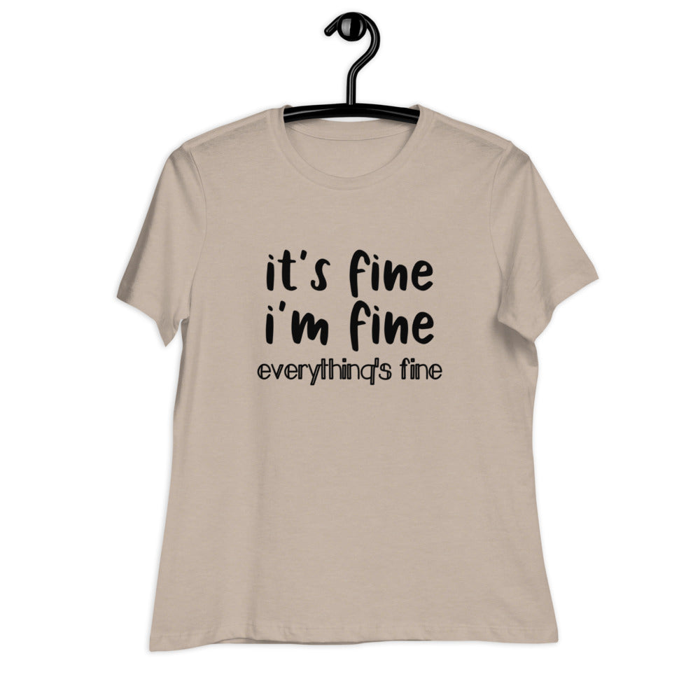 it's fine Women's Relaxed T-Shirt