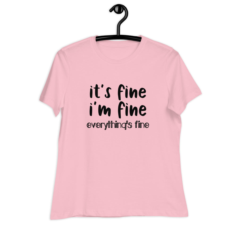 it's fine Women's Relaxed T-Shirt