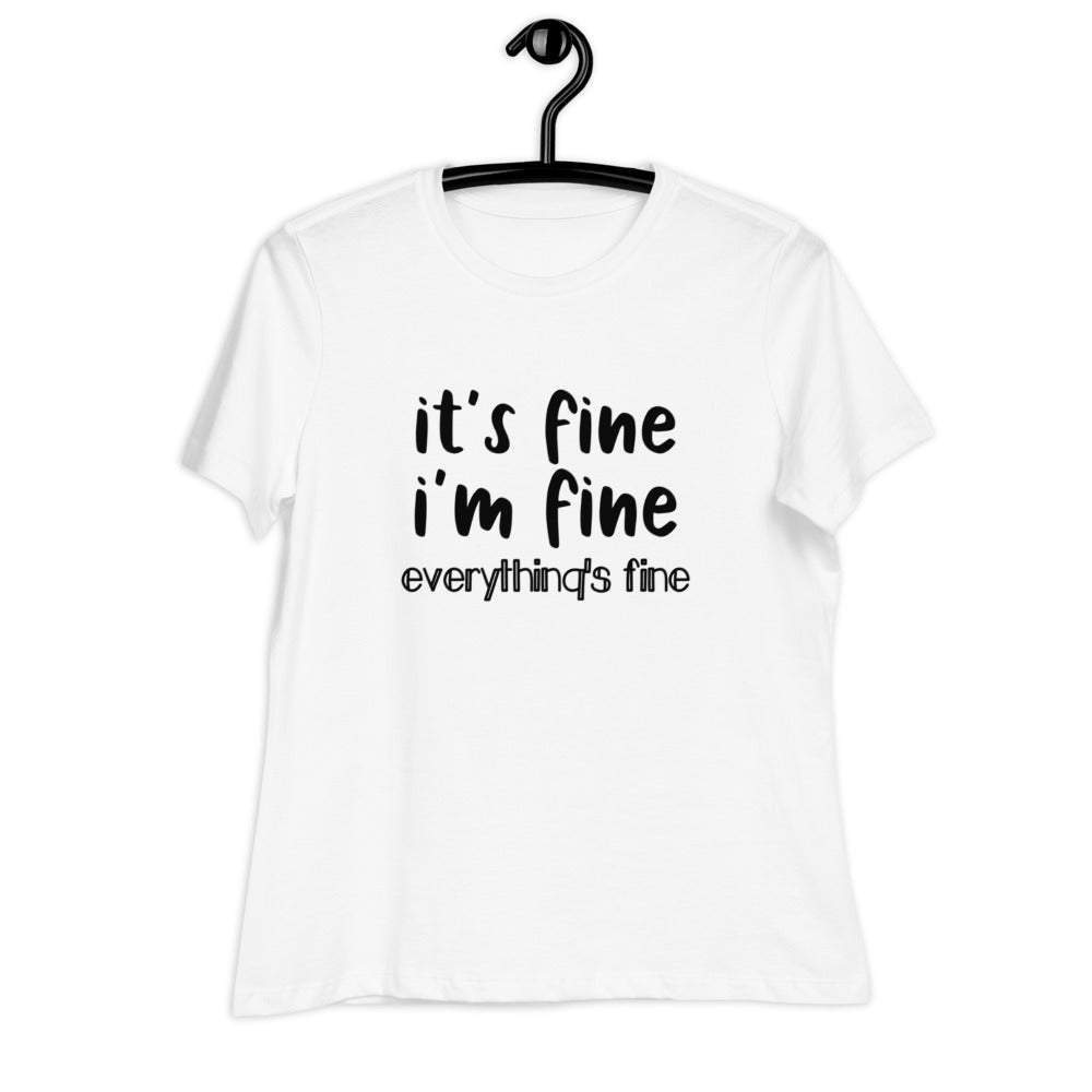 it's fine Women's Relaxed T-Shirt