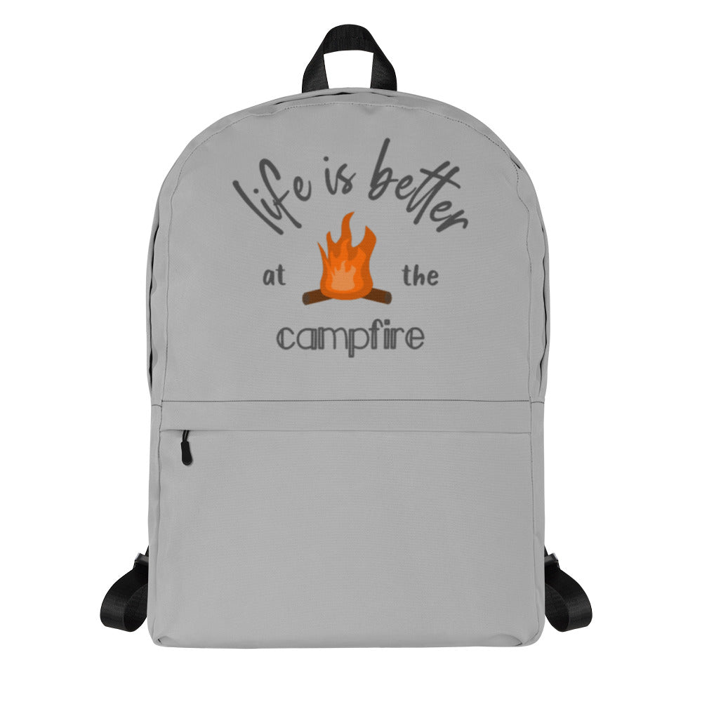 Life is Better at the Campfire Backpack