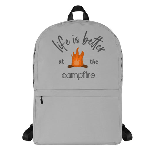 Life is Better at the Campfire Backpack