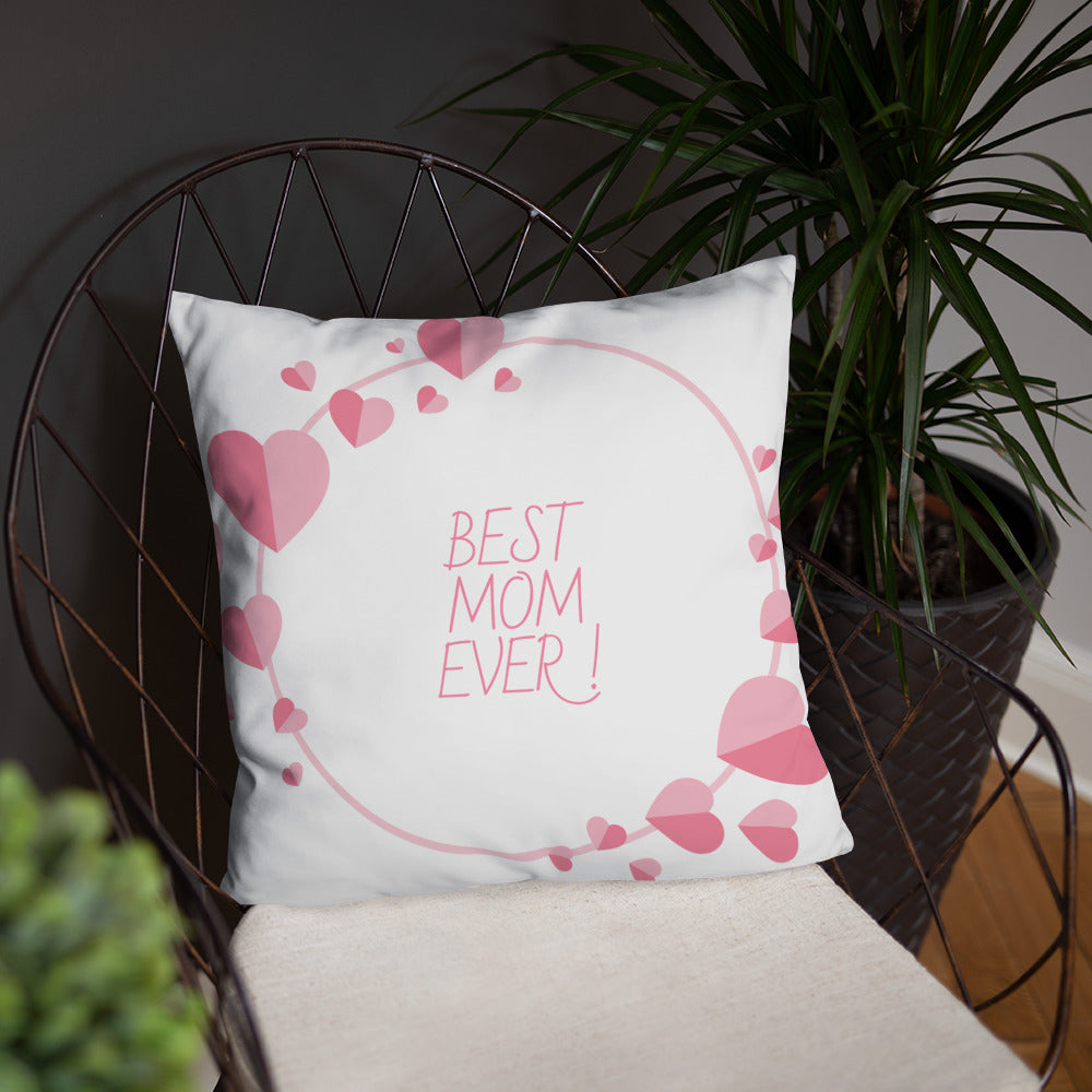 Best Mom Ever Pillow