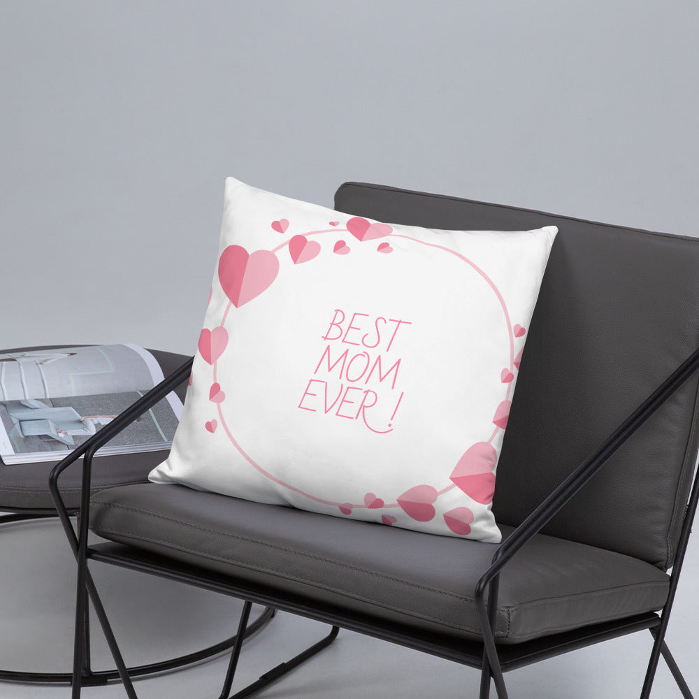 Best Mom Ever Pillow