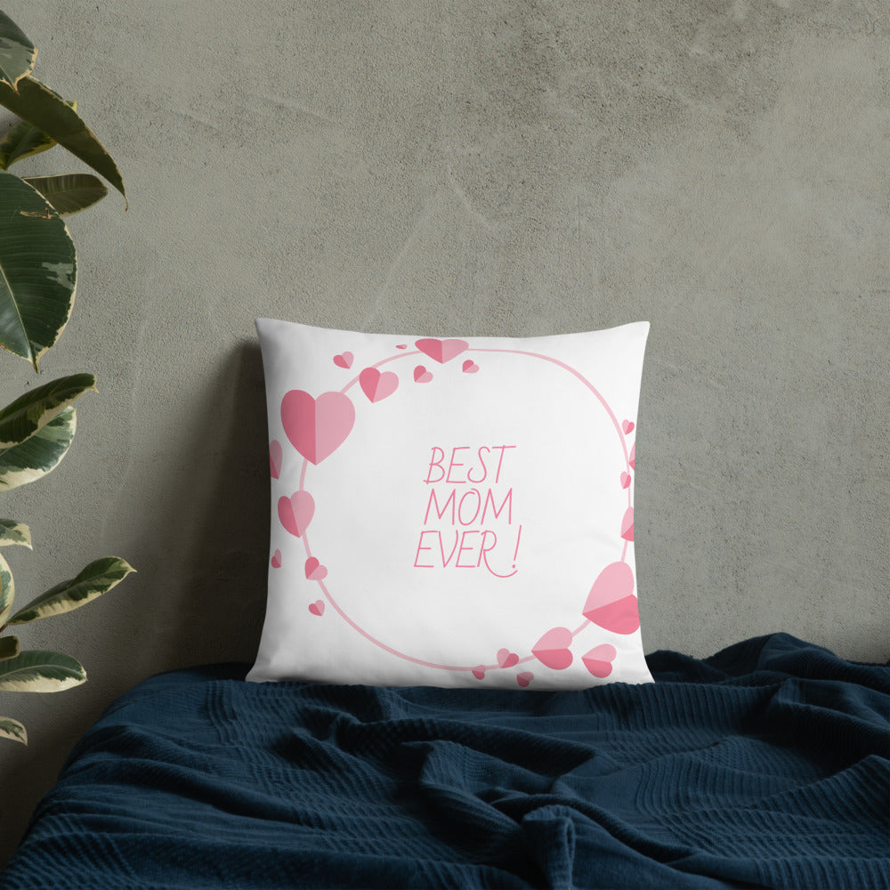 Best Mom Ever Pillow