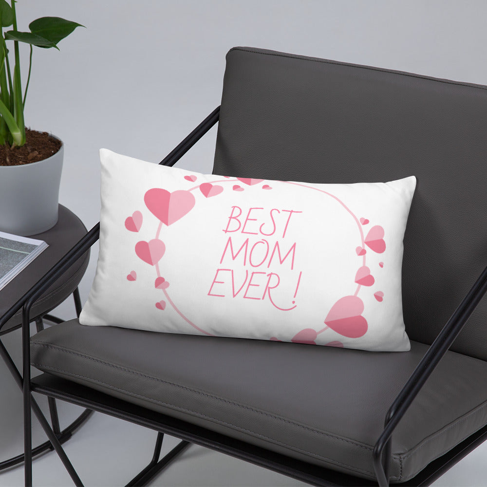 Best Mom Ever Pillow