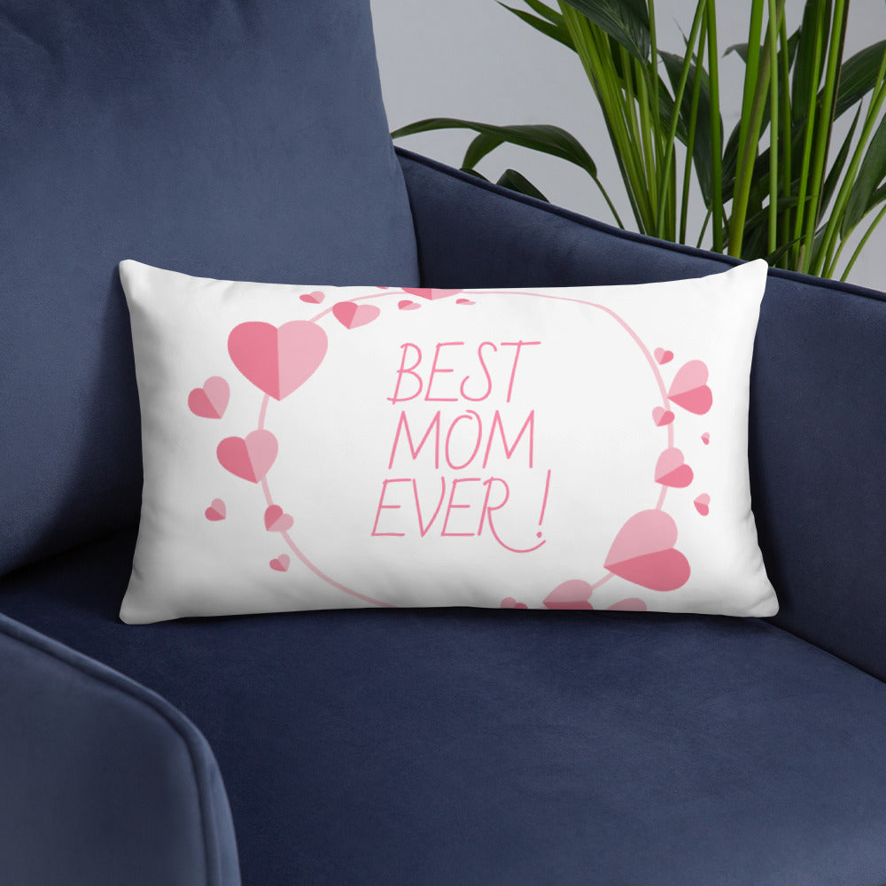 Best Mom Ever Pillow