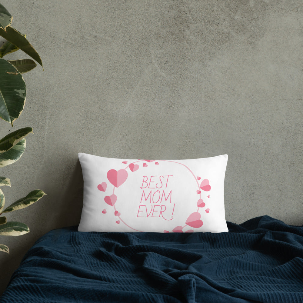 Best Mom Ever Pillow