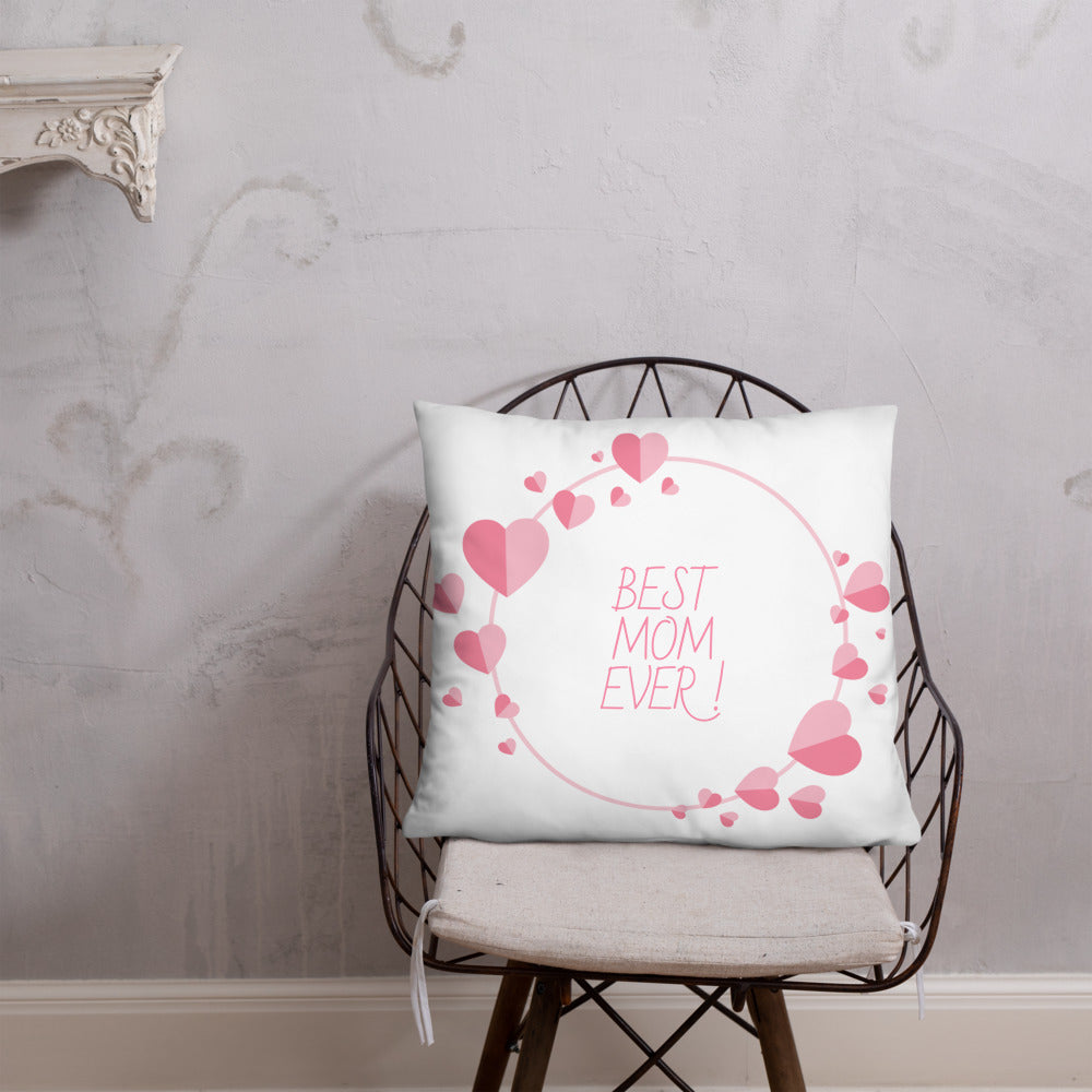 Best Mom Ever Pillow