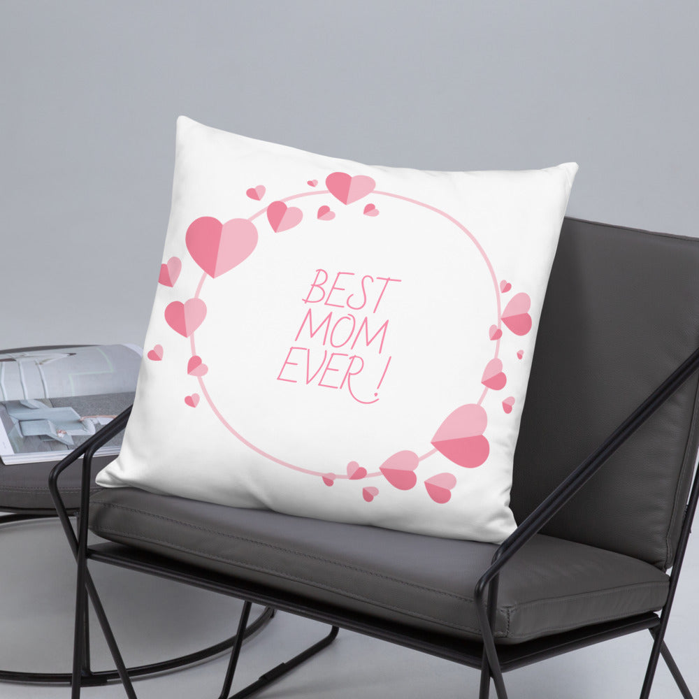 Best Mom Ever Pillow