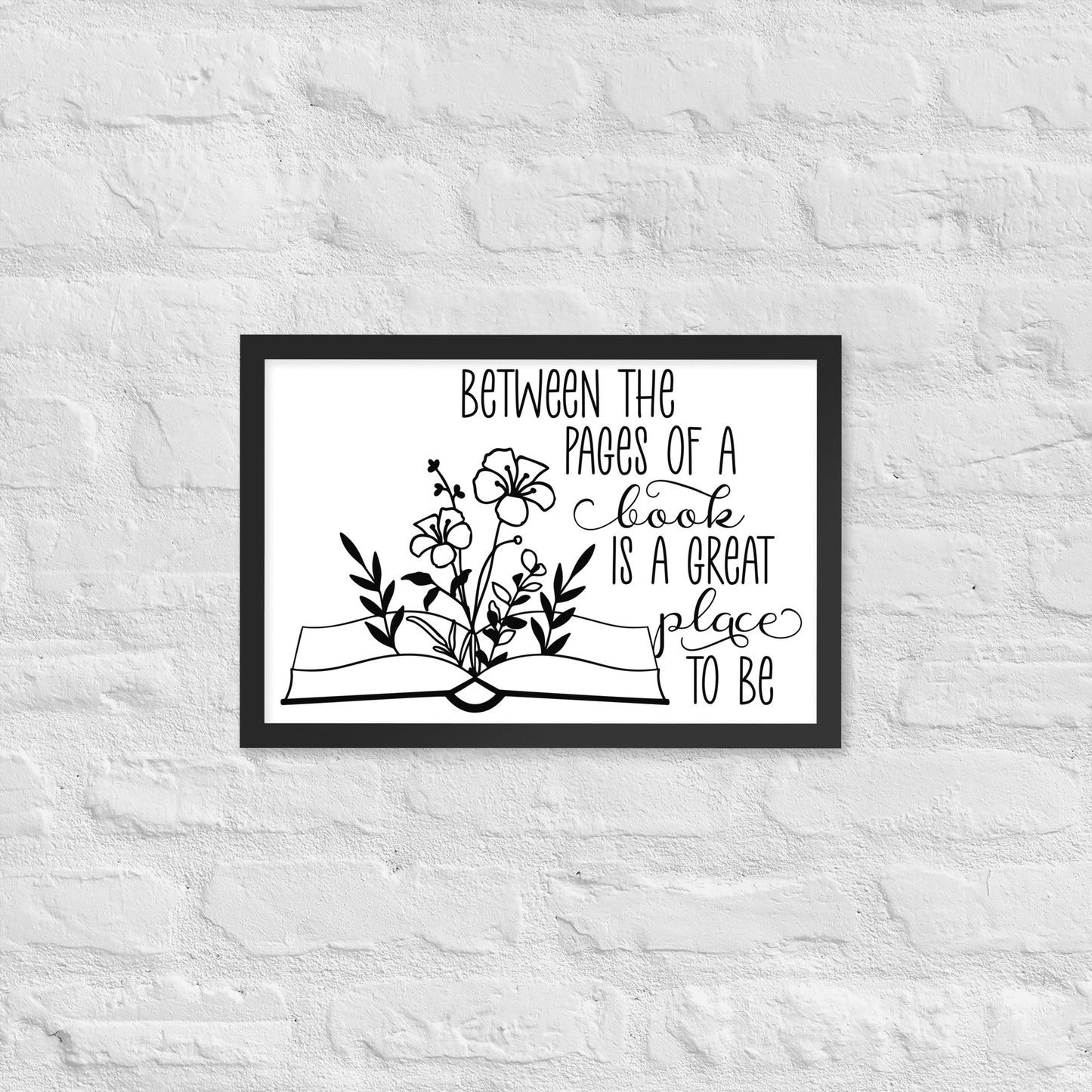between the pages of a book framed poster