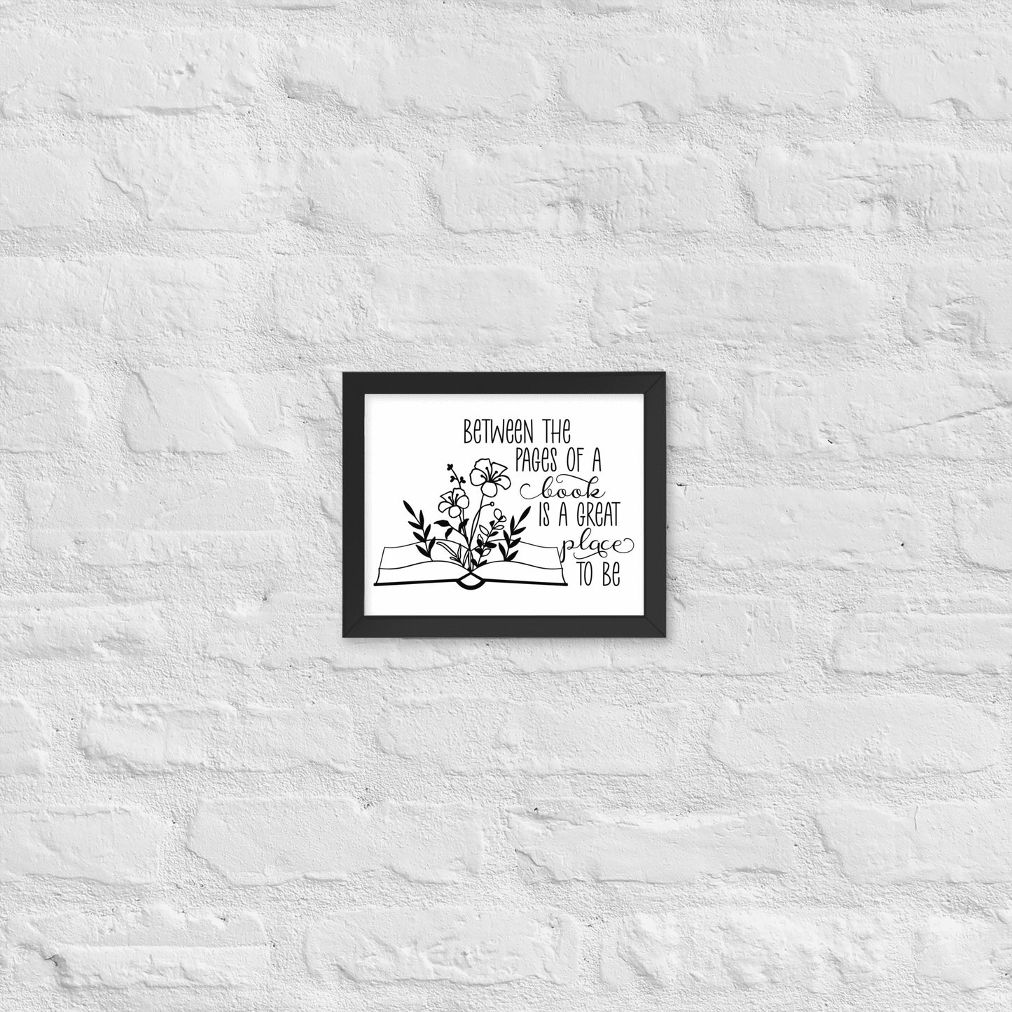 between the pages of a book framed poster