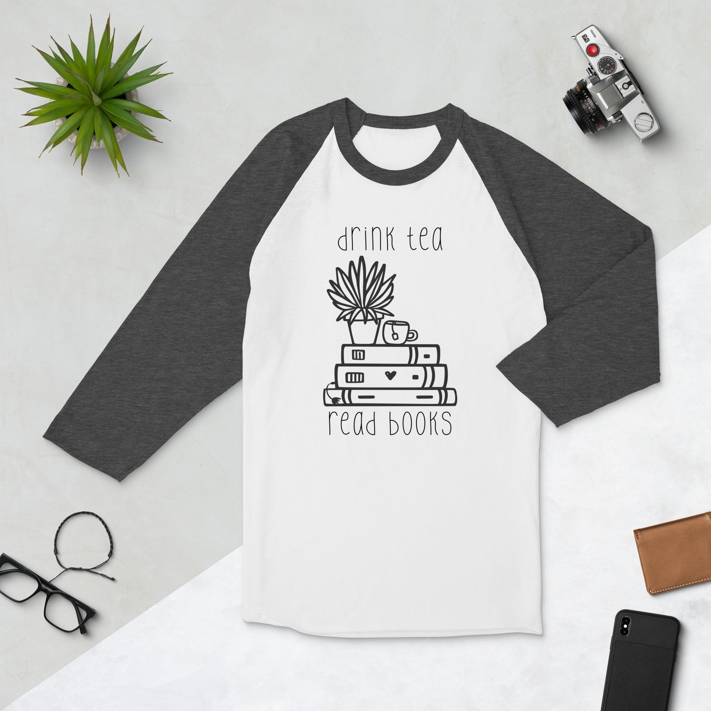 drink tea, read books 3/4 sleeve raglan shirt