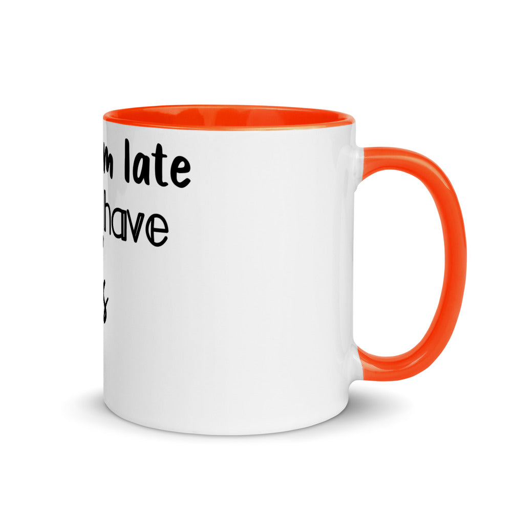 Sorry I'm Late Mug