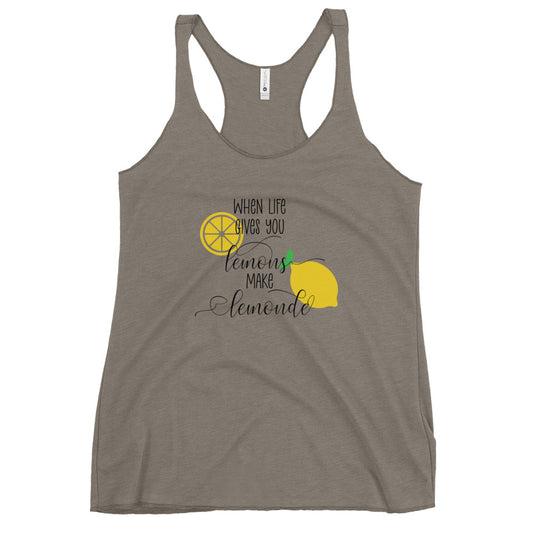 When Life Gives You Lemons Women's Racerback Tank