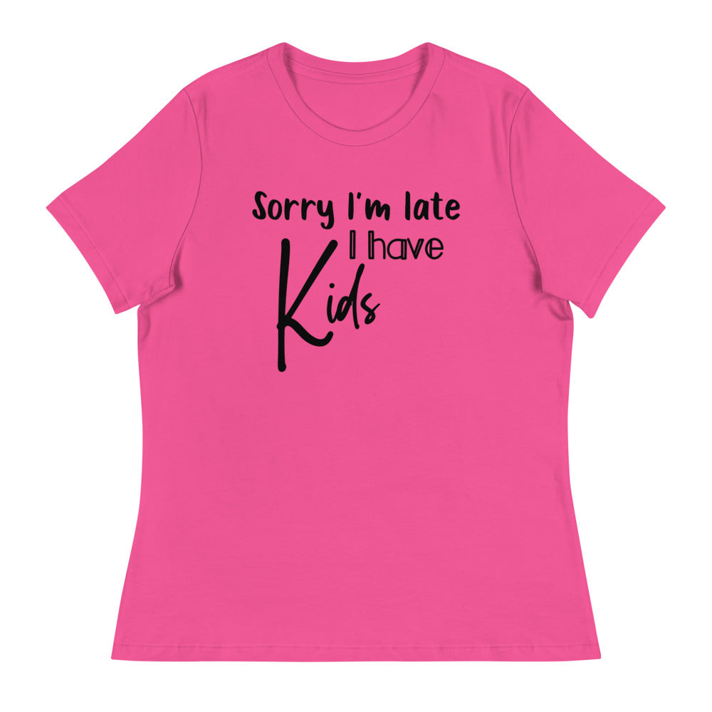 Sorry I have Kids Women's T-Shirt