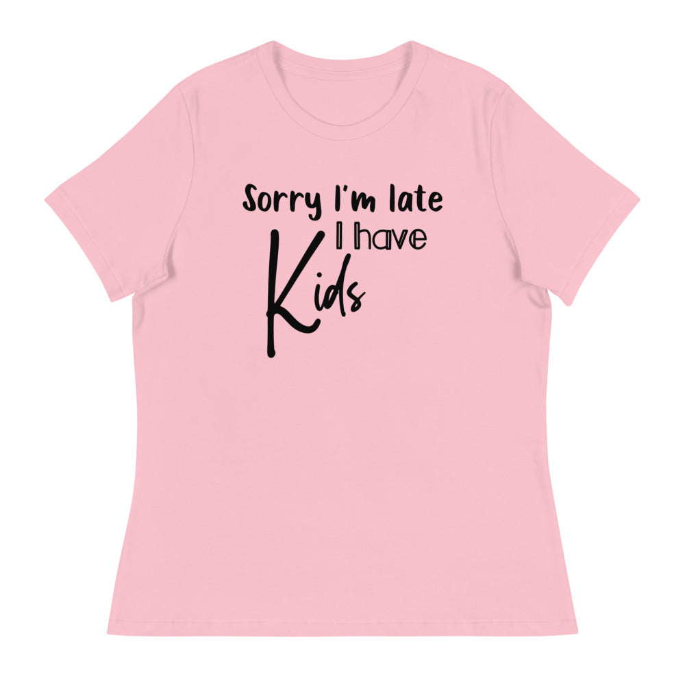 Sorry I have Kids Women's T-Shirt