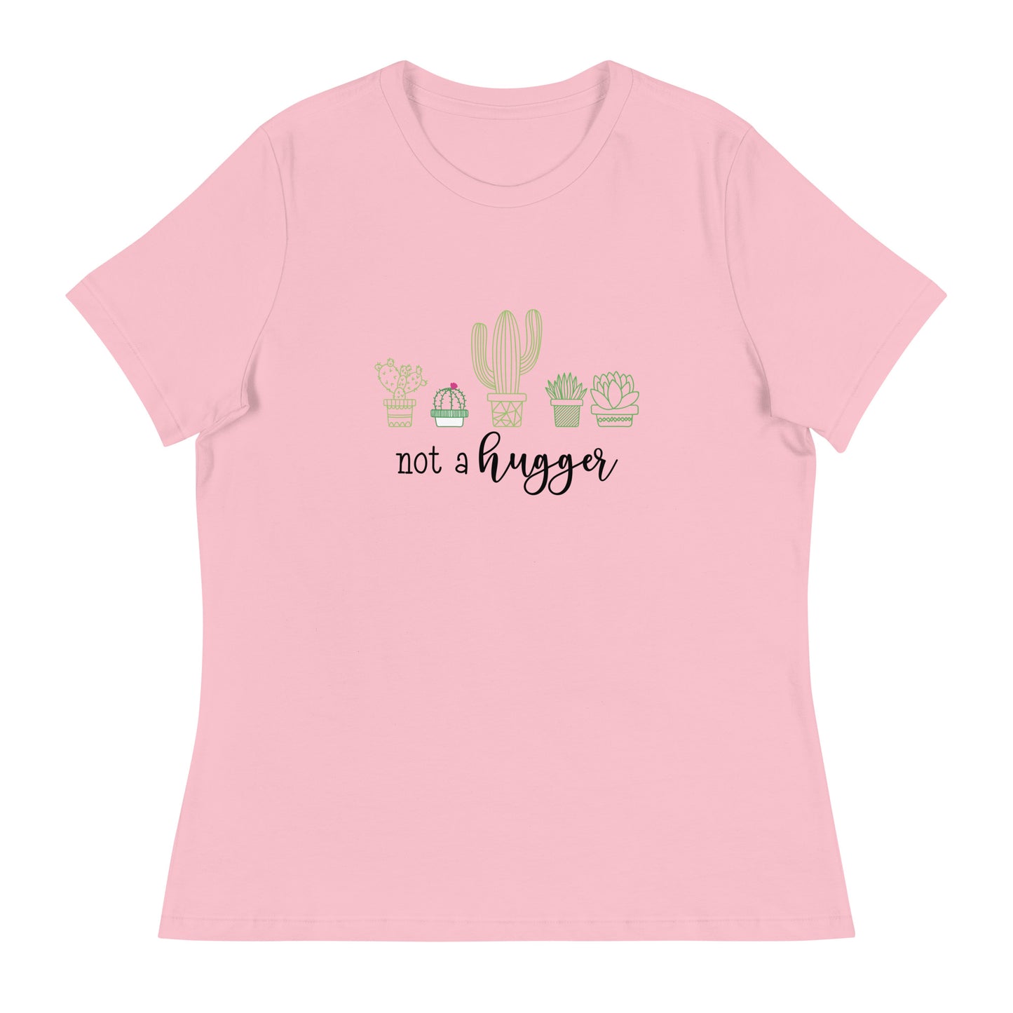 not a hugger Women's Relaxed T-Shirt